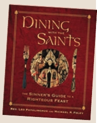 Dining with the saints